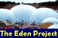 The Eden Project