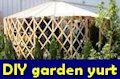 Make an inexpensive garden yurt